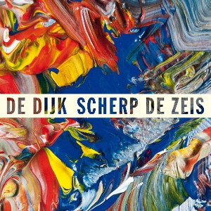 DE DIJK - SCHERP DE ZEIS -LP-