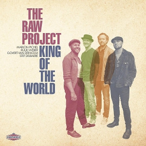 KING OF THE WORLD - THE RAW PROJECT -LP-