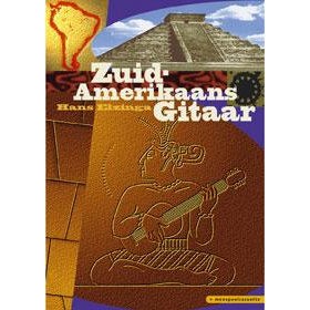 ELZINGA, HANS - ZUID-AMERIKAANS GITAAR METHODE + CD