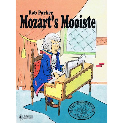 PARKER, ROB - MOZART'S MOOISTE - KEYBOARD - bladmuziek