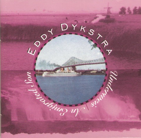 DYKSTRA, EDDY - UNDERWEIS - CD