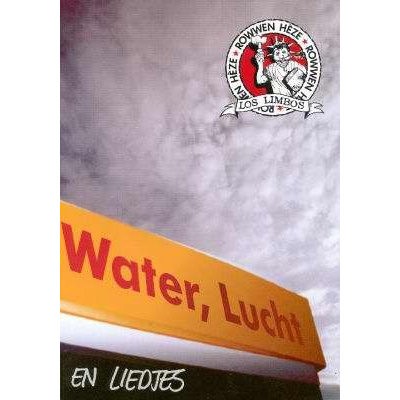 ROWWEN HEZE - WATER, LUCHT & LIEDJES