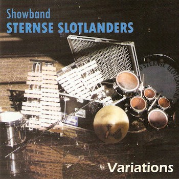 STERNSE SLOTLANDERS SHOWBAND - VARIATIONS