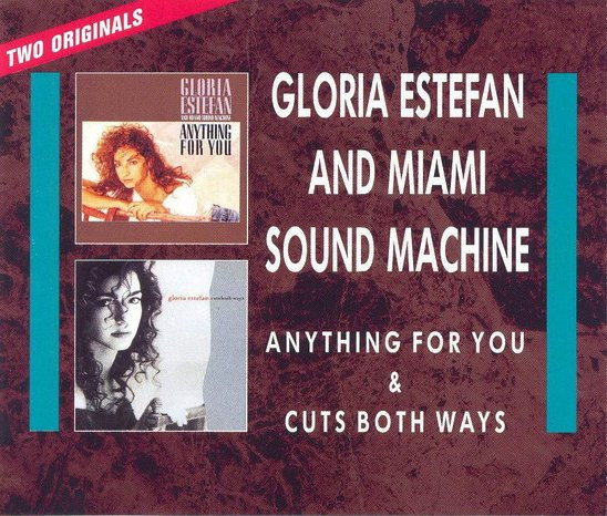 ESTEFAN, GLORIA - ANYTHING FOR YOU & CUTS BOTH WAYS -2 ORIGINALS- - cd