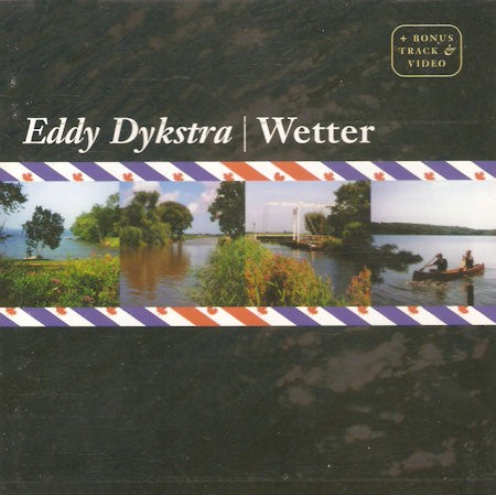 DYKSTRA, EDDY - WETTER, CD