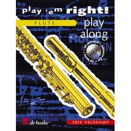 VELDKAMP, ERIK - PLAY 'EM RIGHT! PLAY FLUTE + CD