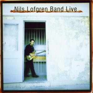 LOFGREN, NILS - LIVE, CD