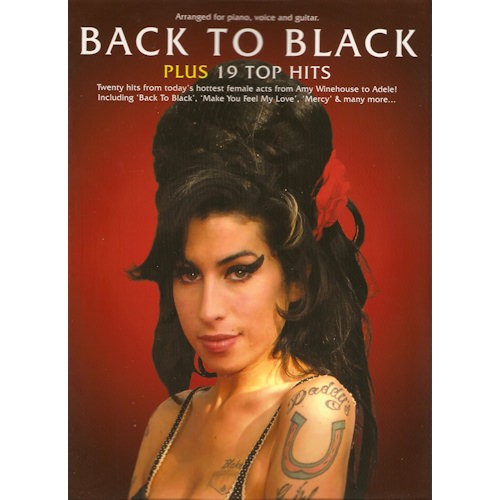 BLADMUZIEK SONGBOEK PIANO ZANG GITAAR - BACK TO BLACK PLUS 19 TOP HITS