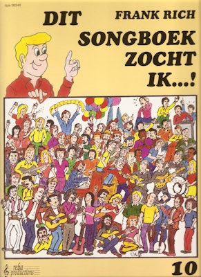 RICH, FRANK - DIT SONGBOEK ZOCHT IK 10