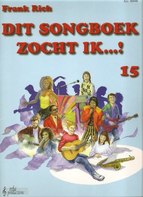 RICH, FRANK - DIT SONGBOEK ZOCHT IK 15