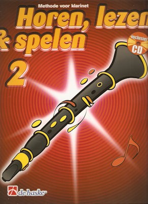 KLARINET METH. 2 + CD - HOREN, LEZEN & SPELEN