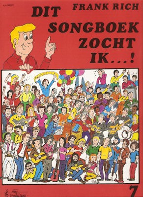 RICH, FRANK - DIT SONGBOEK ZOCHT IK 7