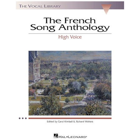 HAL LEONARD - CAROL KIMBALL, RICHARD WALTERS - FRENCH SONG ANTHOLOGY Z-P. HOOG