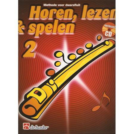 HOREN, LEZEN & SPELEN - DWARSFLUIT METHODE DEEL 2 + CD