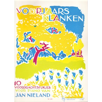 NIELAND, JAN - VOORJAARSKLANKEN PIANO