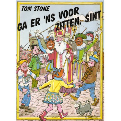 STONE, TOM - GA ER EENS VOOR ZITTEN SINT