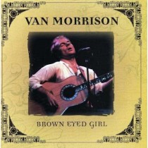 MORRISON, VAN - BROWN EYED GIRL - cd