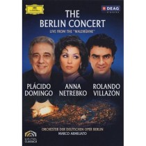 NETREBKO, ANNA / DOMINGO, PLACIDO / VILLAZON, ROLANDO - BERLIN CONCERT WALDBUHNE -dvd-