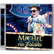 TELO, MICHEL - NA BALADA