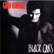 VANNELLI, GINO - BLACK CARS - Lp, 2e hands