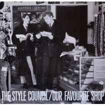 STYLE COUNCIL - OUR FAVOURITE SHOP -VINYL-