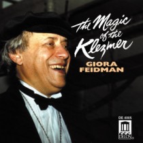 FEIDMAN, GIORA - MAGIC OF THE KLEZMER