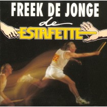 JONGE, FREEK DE - DE ESTAFETTE - cd