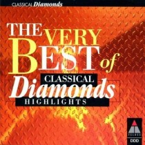 VARIOUS - VERY BEST OF CLASSICAL DIAMONDS HIGHLIGHTS - Cd