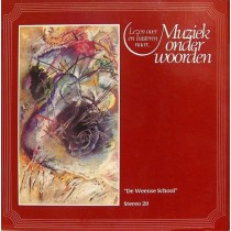 WEBERN, ANTON / ARNOLD SCHONBERG / ALBAN BERG - DE WEENSE SCHOOL -VINYL-