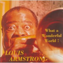 ARMSTRONG, LOUIS - WHAT A WONDERFUL WORLD - Cd