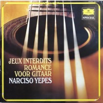 YEPES, NARCISO - JEUX INTERDITS - ROMANCE VOOR GITAAR -VINYL-