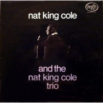 COLE, NAT KING -TRIO- - NAT KING COLE AND THE NAT KING COLE TRIO -VINYL-