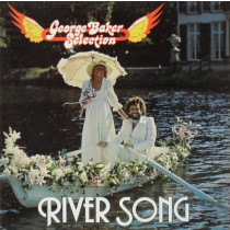 BAKER, GEORGE -SELECTION- - RIVER SONG -VINYL-