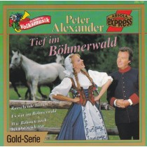 ALEXANDER, PETER - TIEF IM BOHMERWALD - Cd