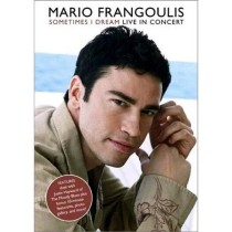 FRANGOULIS, MARIO - SOMETIMES I DREAM -LIVE.. - dvd