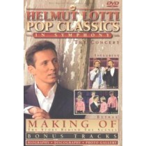 LOTTI, HELMUT - POP CLASSICS IN SYMPHONY - dvd