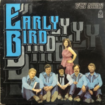 EARLY BIRD - FLY AWAY -VINYL-