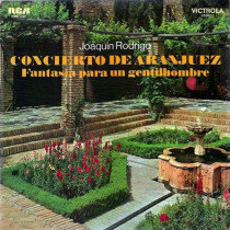 RODRIGO, JOAQUIN - CONCIERTO DE ARANJUEZ / FANTASIA PARA UN.. -VINYL-