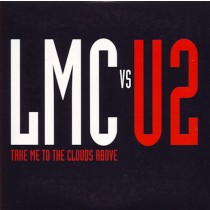 LMC VS. U2 - TAKE ME TO THE -7TR- - CD