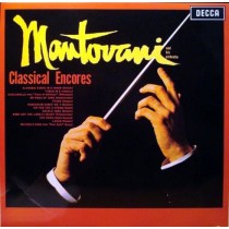 MANTOVANI AND HIS ORCHESTRA - CLASSICAL ENCORES -VINYL-