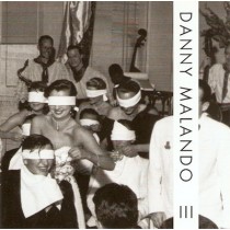 MALANDO, DANNY - III - cd