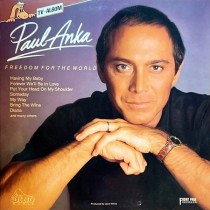 ANKA, PAUL - FREEDOM FOR THE WORLD -VINYL-