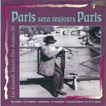 VARIOUS - PARIS SERA TOUJOURS PARIS (LES GRANDS SUCCES DES..)