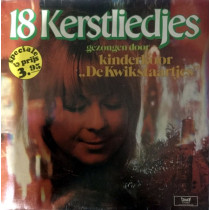 KINDERKOOR "DE KWIKSTAARTJES" - 18 KERSTLIEDJES -VINYL-