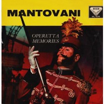 MANTOVANI - OPERETTA MEMORIES -VINYL-