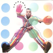 CANDYMAN - AIN'T NO SHAME IN MY GAME