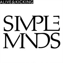 SIMPLE MINDS - ALIVE & KICKING -12"-
