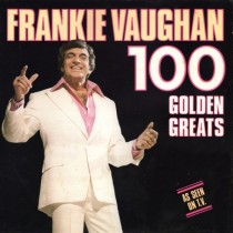 VAUGHAN, FRANKIE - 100 GOLDEN GREATS -2VINYL-