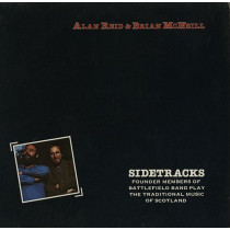 REID, ALAN & BRIAN MCNEILL - SIDETRACKS -VINYL-