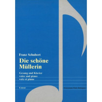 SCHUBERT, FRANZ - DIE SCHONE MULLERIN - URTEXT PIANO & ZANG
